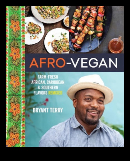 Veganism and Global Culinary Influences: A Worldwide Tour