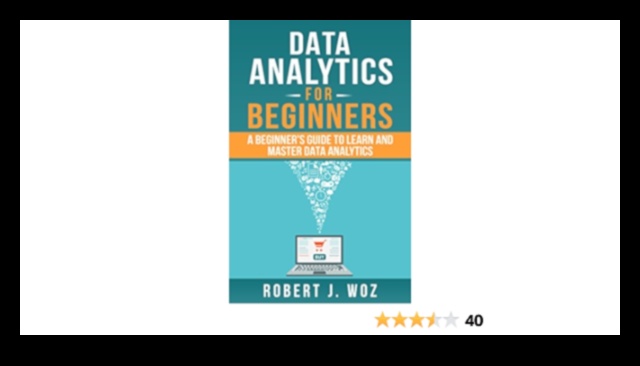 Visionary Data Analysis: Crafting a Guide to Business Analytics Mastery